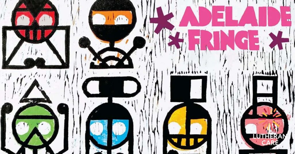 2025 Adelaide Fringe artwork. The Lutheran Care logo appears in the bottom right hand corner.